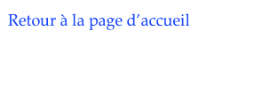 Retour à la page d’accueil 